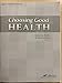Choosing Good HEALTH. 6 Student Quizzes, Tests, & Worksheets (A Beka Book)