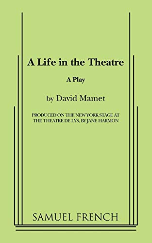A Life in the Theatre