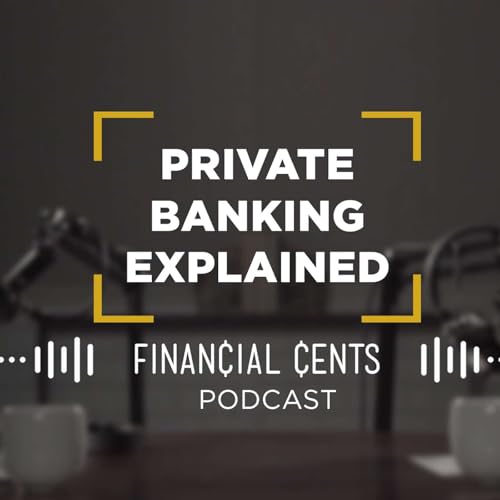What is Private Banking? High Net-Worth Individuals, Business Owners, and Entrepreneurs