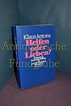 Perfect Paperback Helfen oder Lieben? Trennung u. Scheidung in psychosozialen Berufen [German] Book