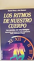 Los ritmos de nuestro cuerpo (Susan perry y Jim dawson) 8427013884 Book Cover