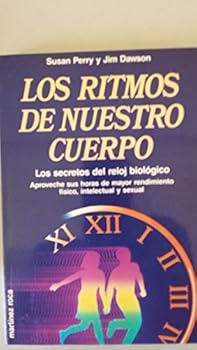 Los ritmos de nuestro cuerpo (Susan perry y Jim dawson)