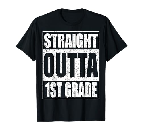 Straight Outta 1st Grade Shirt Boy Girl Graduation T-Shirt