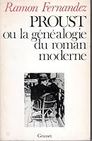 Proust: Ou, La généalogie du roman moderne 2246007526 Book Cover