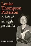 Louise Thompson Patterson: A Life of Struggle for Justice