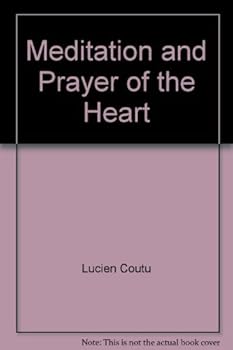 Unknown Binding Meditation and Prayer of the Heart Book