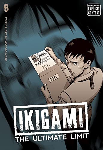 Ikigami: The Ultimate Limit, Vol. 6