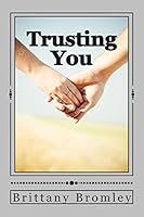 Trusting You: The Switched Series 1507850573 Book Cover