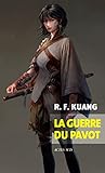 La guerre du pavot (Exofictions) (French Edition)