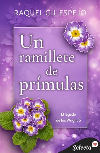 Un ramillete de prímulas (El legado de los Wright 5)