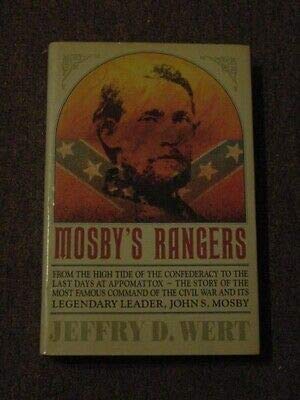 MOSBY'S RANGERS by JEFFRY D WERT; CIVIL WAR VIR... B08G6FVCSJ Book Cover