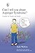 Can I Tell You About Asperger Syndrome?: A Guide for Friends and Family