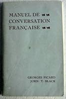 Manuel De Conversation Francaise B0049VADPI Book Cover