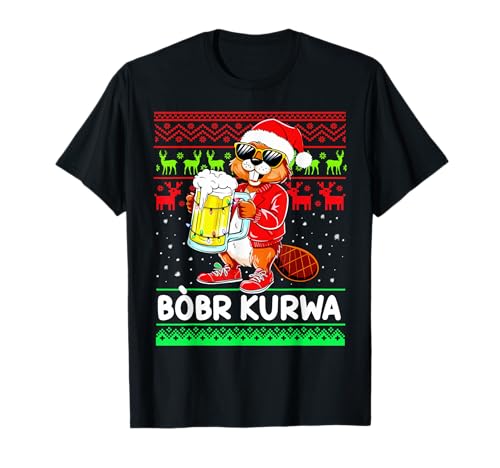 Bòbr Kurwa Christmas Jumper Polish Bober Polska Beer Kurwa T-Shirt