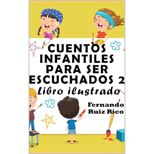 Cuentos infantiles para ser escuchados 2 Audiolibro Por Fernando Ruiz Rico arte de portada
