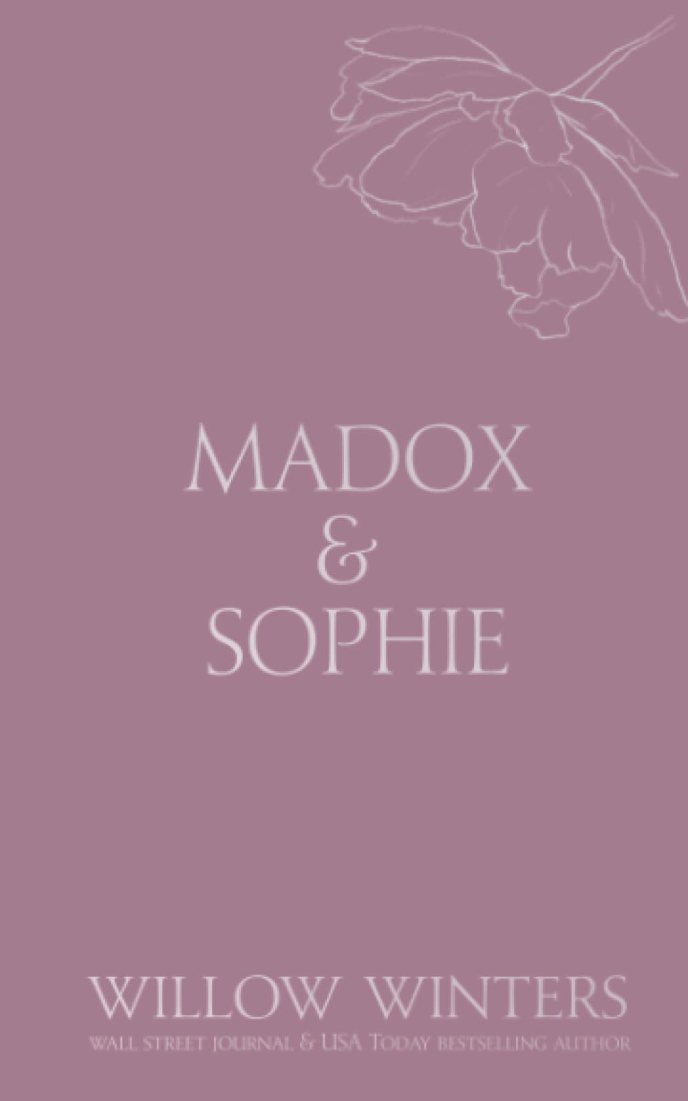 Madox & Sophie: Tell Me To Stay (Discreet Series)