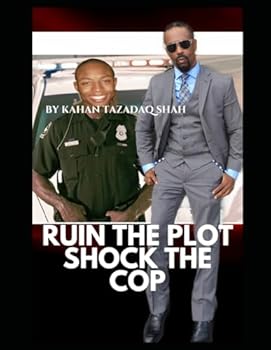 Ruin The Plot, Defeat the Courts, and Cops: Winning in Traffic Court