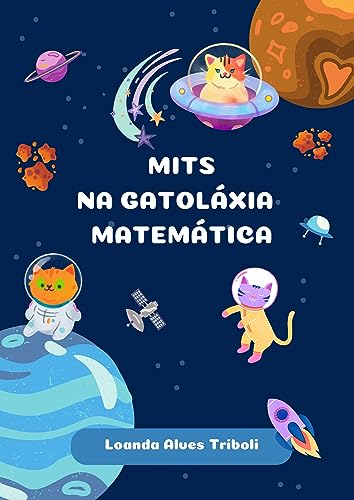 Mits na Gatoláxia Matemática - Alves Triboli, Loanda