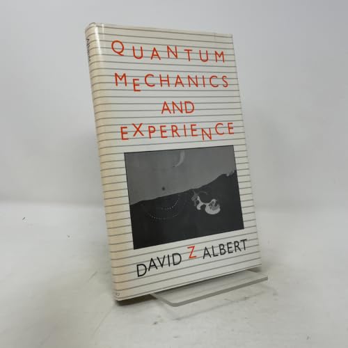 Quantum Mechanics and Experience 0674741129 Book Cover