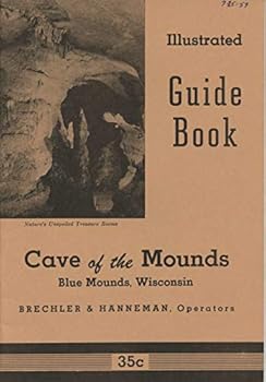 Paperback Guide Book of Cave of the Mounds, Blue Mounds, Wisconsin Book