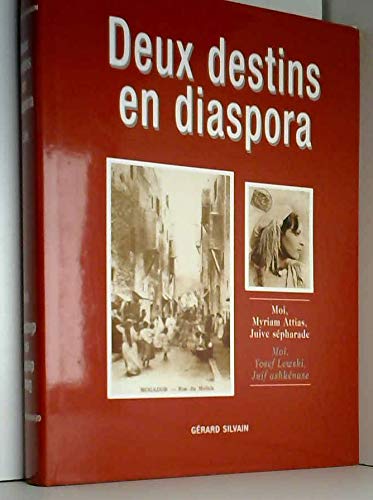 deux destins en diaspora