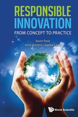 Responsible Innovation: From Concept To Practice