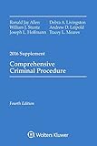 Comprehensive Criminal Procedure: 2016 Case Supplement (Comprehensive Criminal Procedure Supplement)