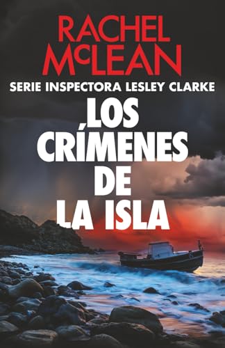Los crímenes de la isla (Inspectora Lesley Clarke)