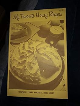 Paperback My Favorite Honey Recipes Book
