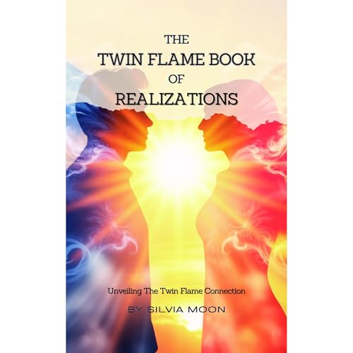 The Twin Flame Book of Realizations Audiolibro Por Silvia Moon arte de portada