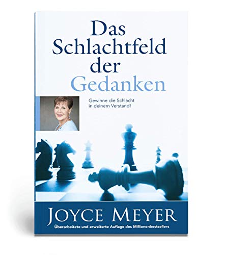 Das Schlachtfeld der Gedanken...