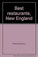 Best restaurants, New England 0892861789 Book Cover