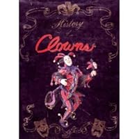 History of Clowns B000W3T8X0 Book Cover