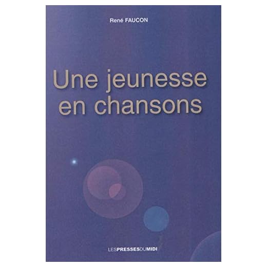 Une jeunesse en chansons
