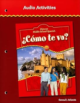 Paperback Glencoe Middle School Spanish Como Te Va? Audio Activities Book