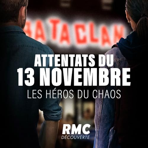 Attentats du 13 novembre 2015 : les héros du chaos cover art