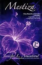 Mestiza. Saga Covenant 1 (JUVENIL)