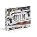 Gun: A Visual History