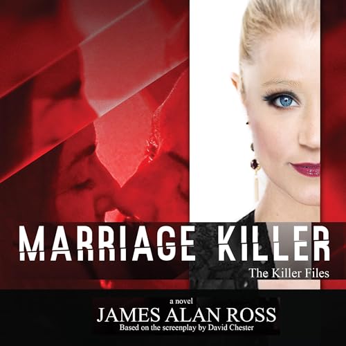 Listen to Marriage Killer by James Alan Ross episode artwork