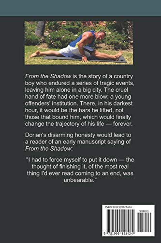 Dorian Yates From the Shadow