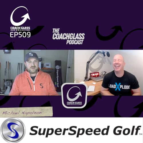 CGP Ep509 Future of Super Speed with Michael Napoleon Podcast Por  arte de portada