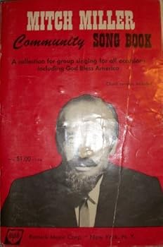 Sheet music Mitch Miller Community Song Book: A Collection for Group Singing for All Occassions Book
