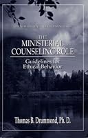 The Ministerial Counseling Role: Guidelines for Ethical Behavior B000HJPOSC Book Cover