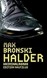 max bronski bücher  Halder: Kriminalroman