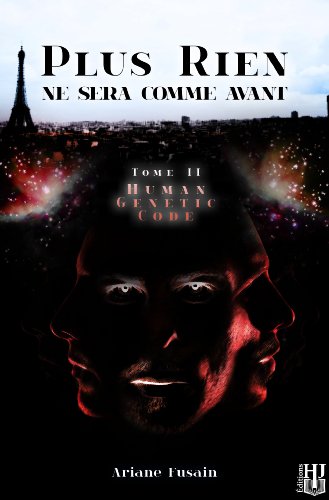 Télécharger Human Genetic Code (Plus rien ne sera comme avant - Tome 2) Livre PDF Gratuit