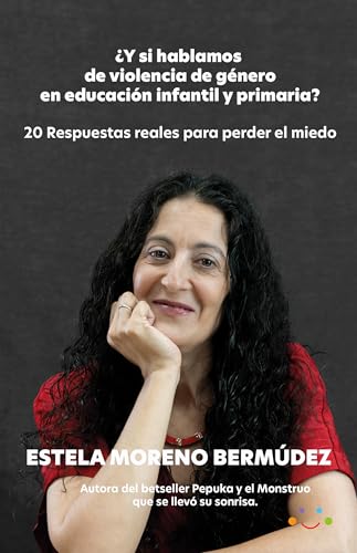 ¿ Y si hablamos de violencia de género en educación infantil y primaria?: 20 respuestas reales...