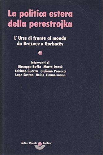 La politica estera della perestrojka