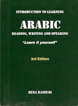 Unknown Binding Introduction to Learning Arabic: Reading, Writing and Speaking Book