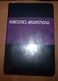 Narcotics Anonymous, Basic Text: Commemorative 25th Anniversary Edition