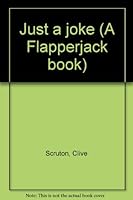 Just a Joke (Flapperjack Books) 0394870174 Book Cover